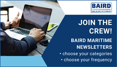 Sign up for Baird Maritime Newsletters